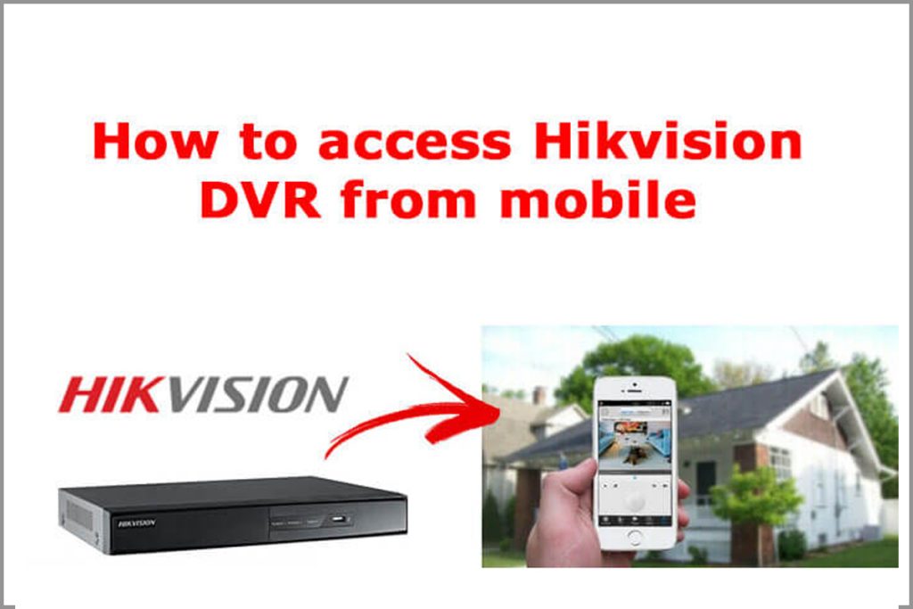 Configure Hik-Connect on Hikvision DVR (Monitor/Tv Display) for Remote Camera Viewing by Mobile / Pc