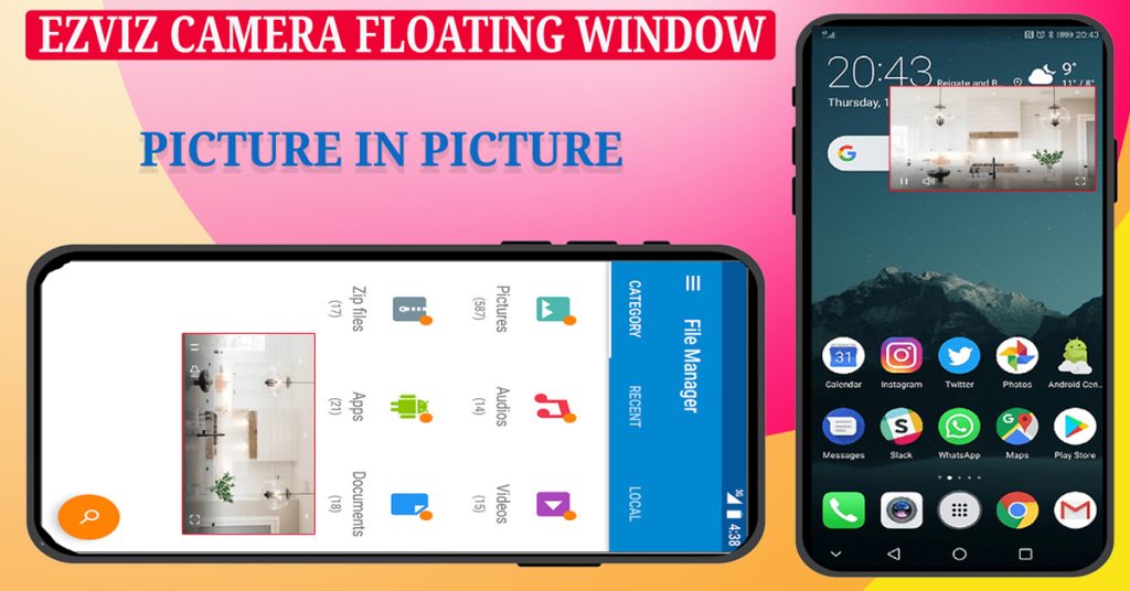 Ezviz pip floating window
