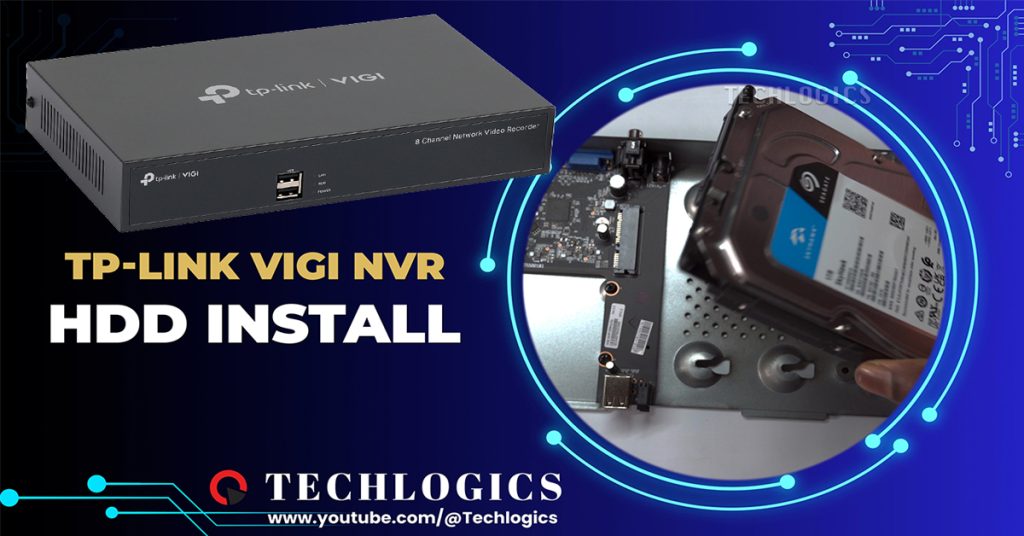 Tp-Link VIGI Nvr hard disk drive installation