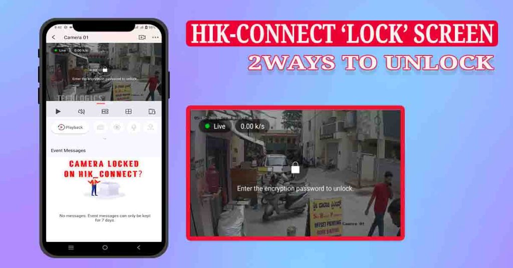 Hikconnect Lock Screen