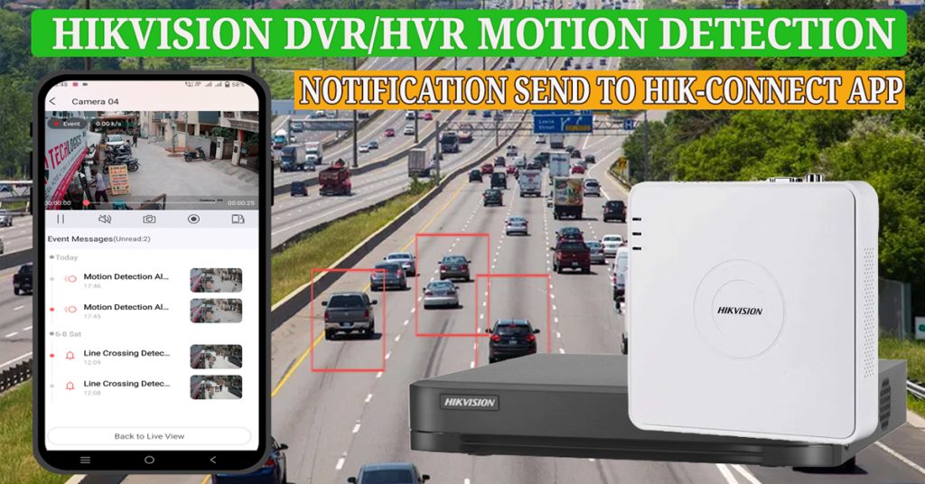 Hikvision dvr motion alert