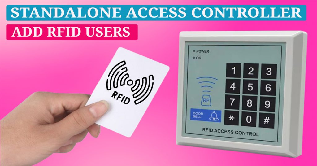 Access Controller RFID user enrolled