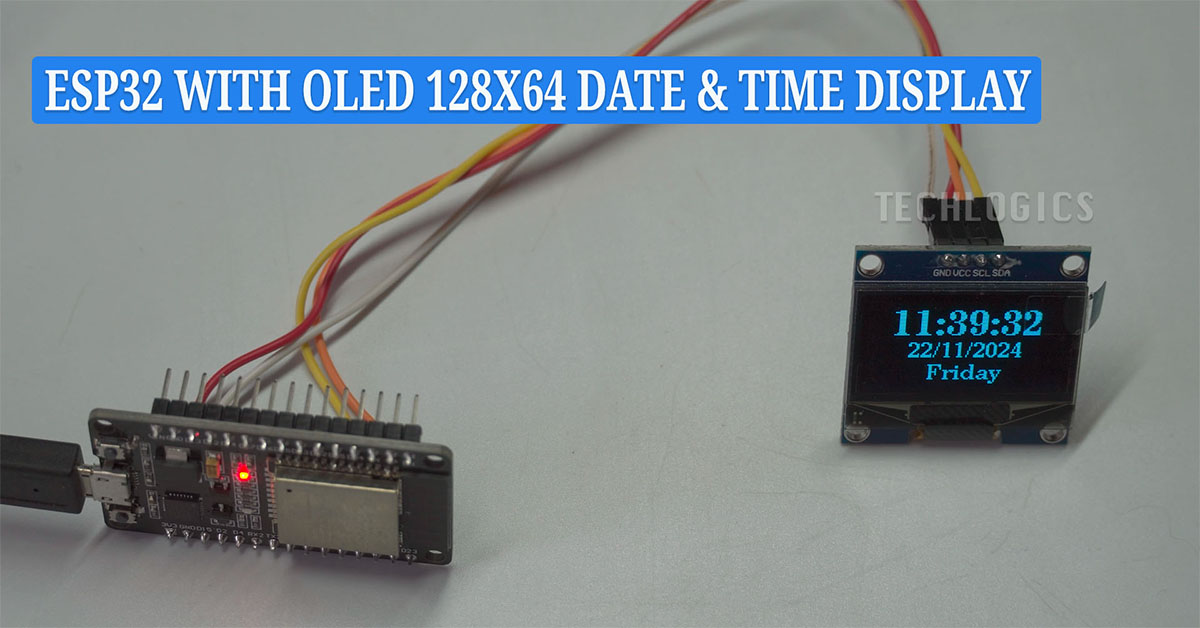 Create an Internet Clock with ESP32 & OLED 128×64 Display | Live Date & Time Tutorial