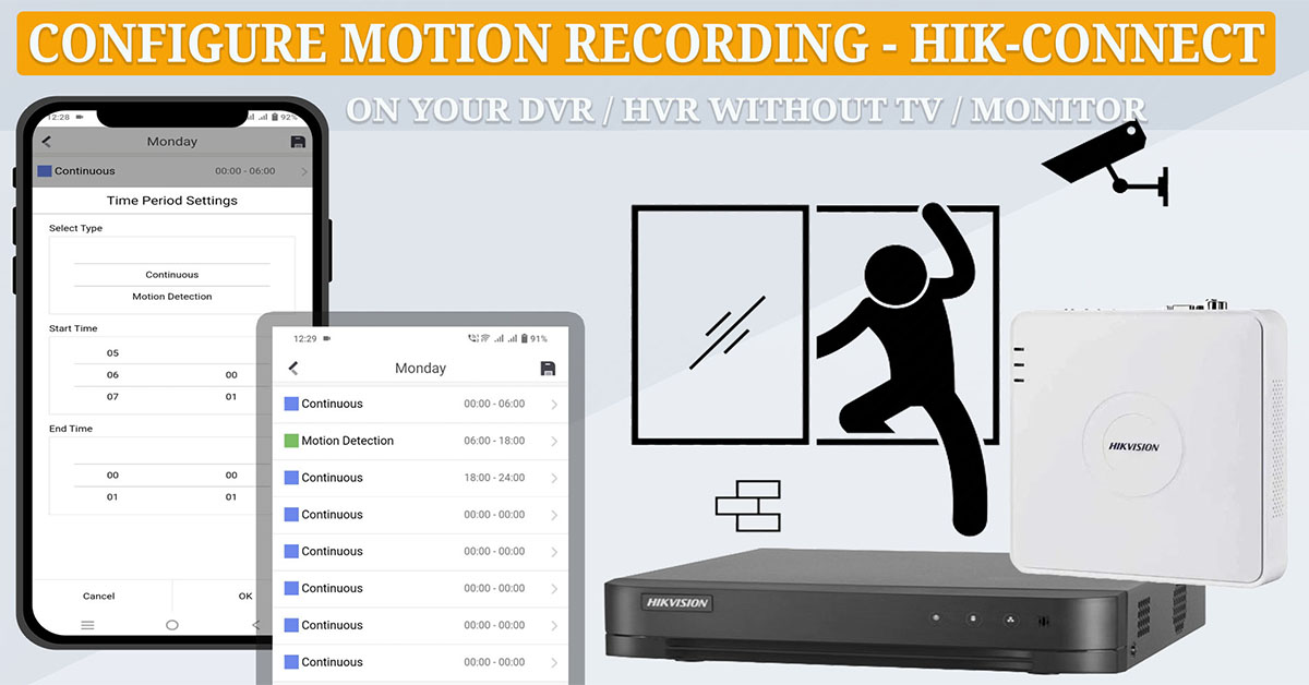 How to Configure Motion Detection or Continuous Recording on Your Hikvision DVR/HVR Using the Hik-Connect Mobile App