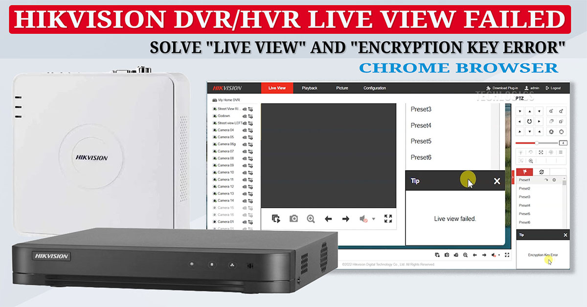 Fixing Hikvision DVR/HVR Live View Error in Chrome Browser