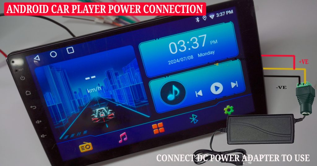 Setting Up the Power Connection for the Android Touch Screen Car Player using Car battery / DC SMPS