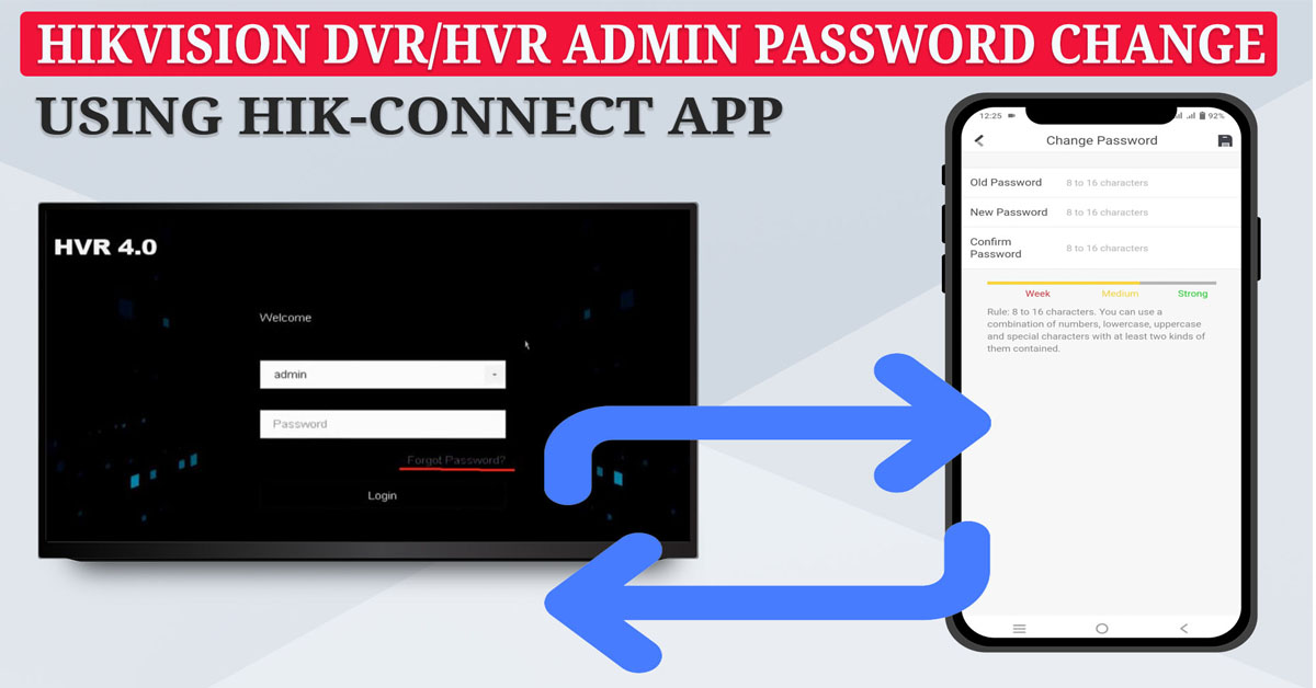 How to Change the Admin Password on a Hikvision DVR or HVR Using the Hik-Connect App