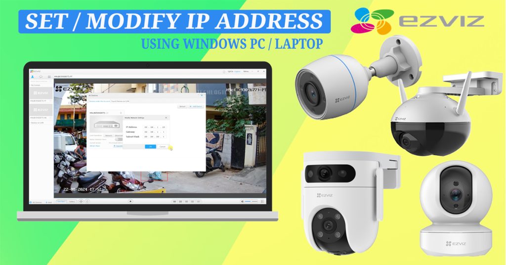 How to Set a Fixed IP Address for Your EZVIZ WiFi Cameras Using EZVIZ Studio Software