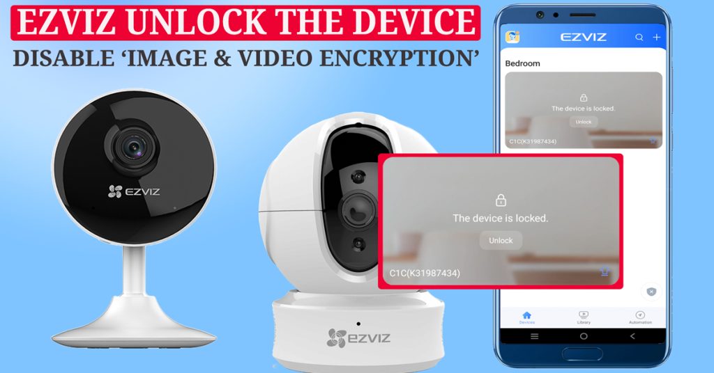 Unlock an EZVIZ Wi-Fi camera when the lock screen appears on the app