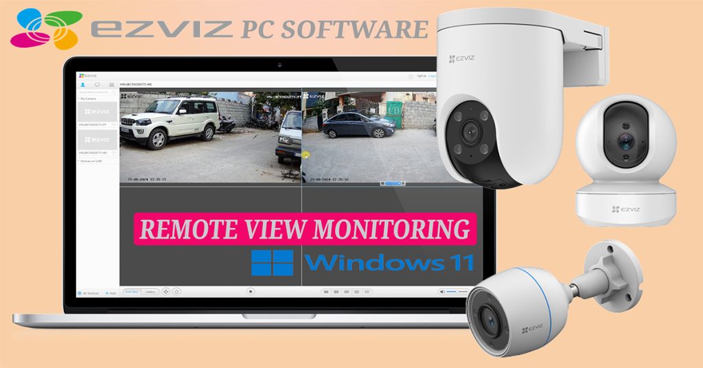 How to Install and Set Up the EZVIZ Windows App to Access Your Cameras